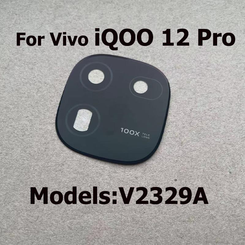 New For Vivo iQOO 12 Pro Back Rear Camera Glass Lens Cover Replacement With Glue Sticker V2307A V2329A
