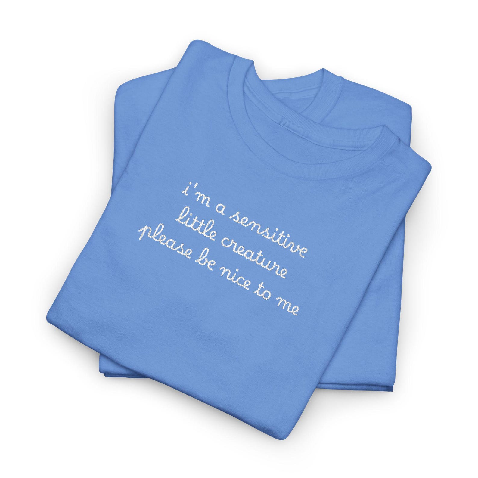 Embroidered Funny Quote Tee | Sensitive Creature Shirt M