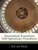Kniha Aeromedical Evacuation (Ae) Operations Procedures
