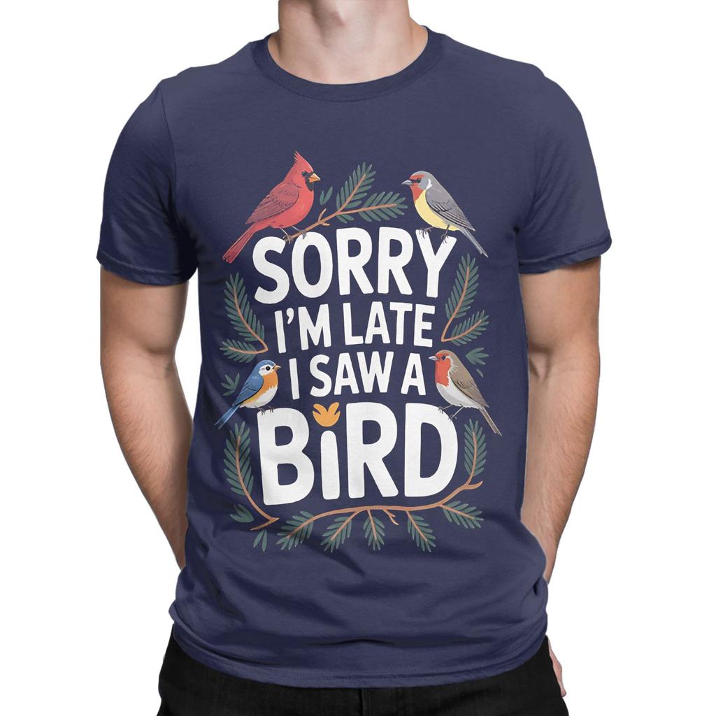Funny Novelty 100 Cotton Tshirt Sorry I Wasnt Listening I Saw A Bird Tees Tops For Unisex