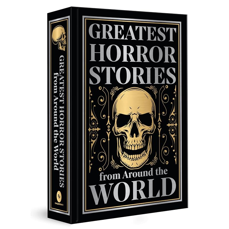 Greatest Horror Stories from Around the World (Deluxe Hardbound Edition)