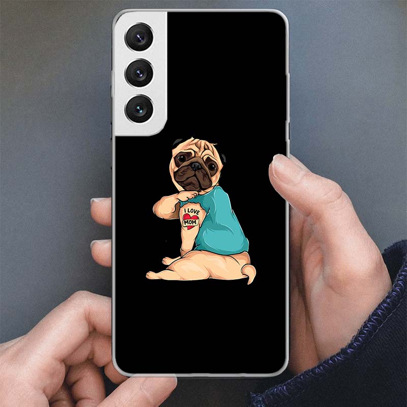 Pug I Love Mom Funny Dog Phone Case For Samsung Galaxy S25 S24 S23 Ultra S22 Plus S21 S20 FE S10 + S25Ultra S24U Soft Cover Shel