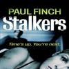 Stalkers by Paul Finch Paperback Book 9780007492299