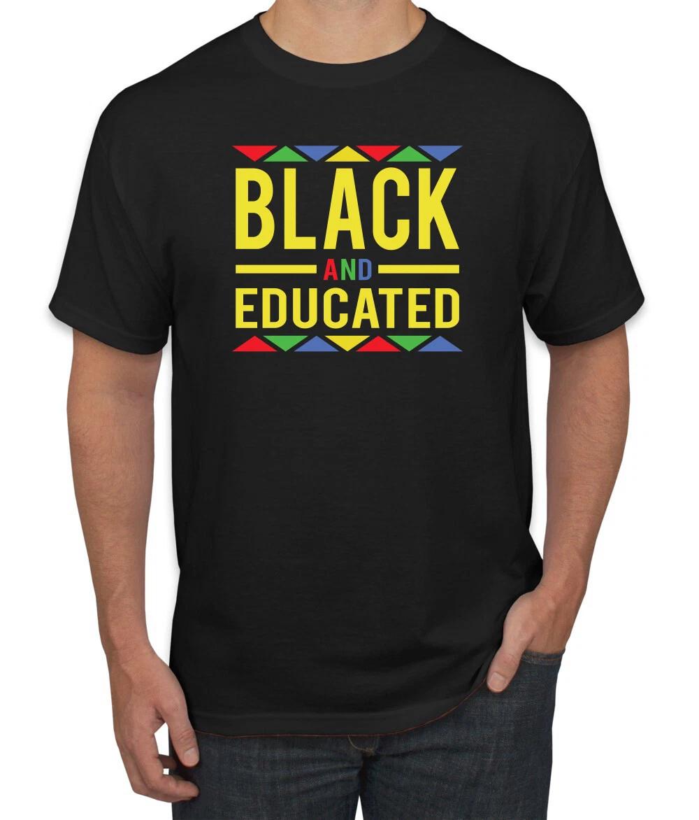 Black And Educated Inspiration Black Men Graphic T- Shirt 4XL