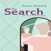 The Search by Karen Howard Paperback Book 9781788648714