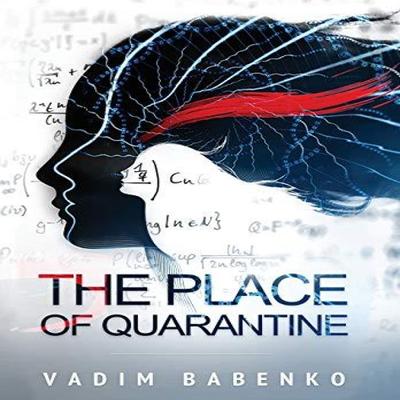 The Place of Quarantine by Vadim Babenko Hardback Book 9789995742331