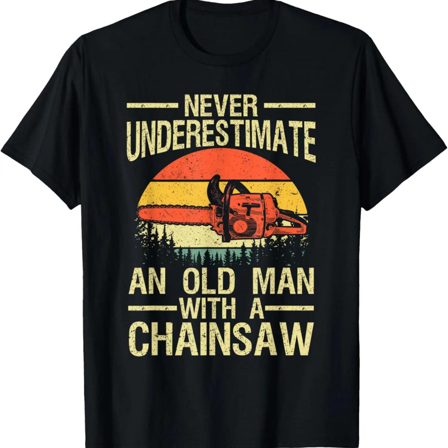

Funny Lumberjack Art Men Dad Chainsaw Arborist Wood Logger T-Shirt S