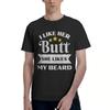 I Like Her Butt She Likes My Beard Funny T-Shirt