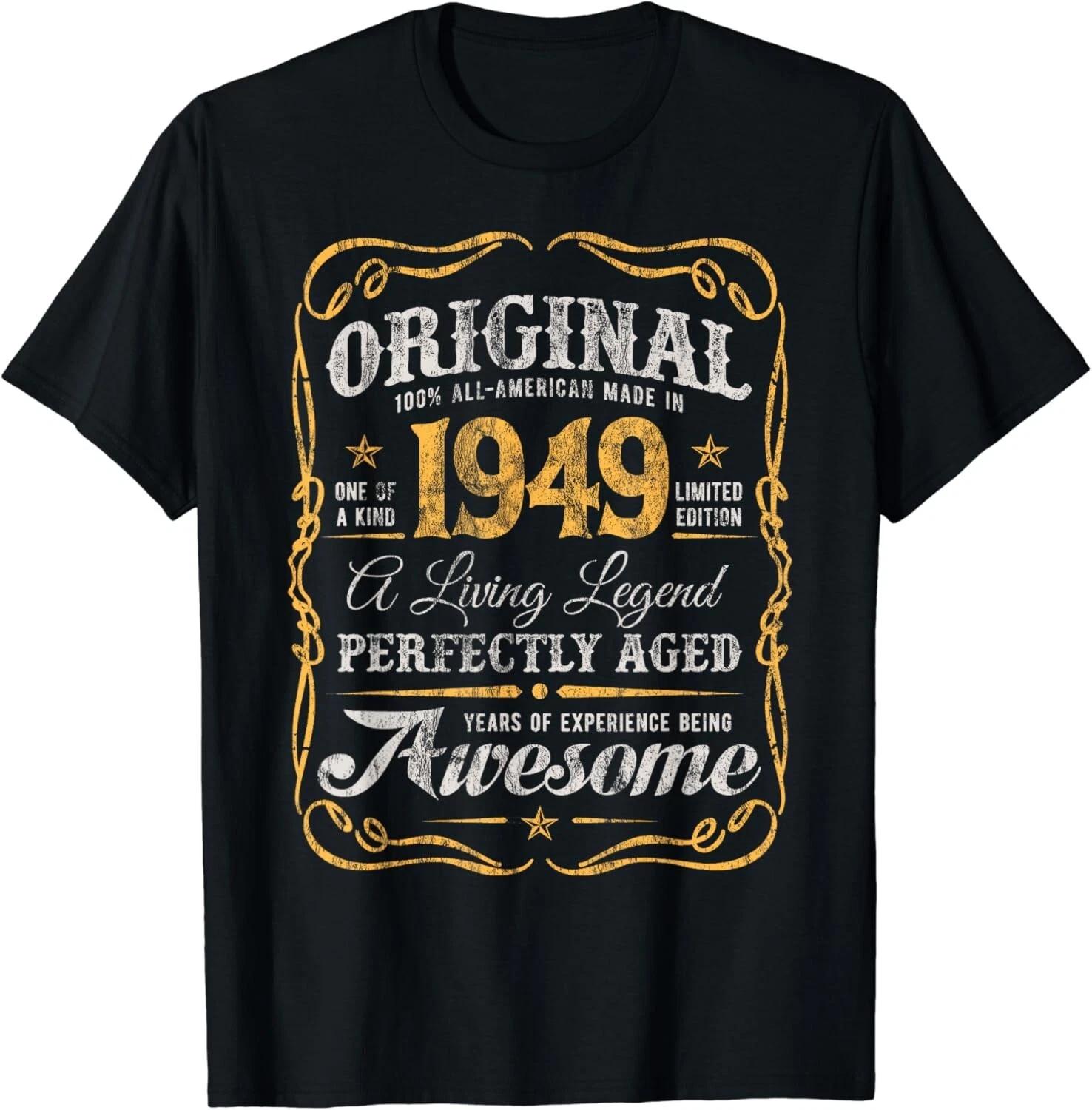 

Vintage Born In 1949 Classic 75th Birthday Original Gift Unisex T-Shirt 4XL