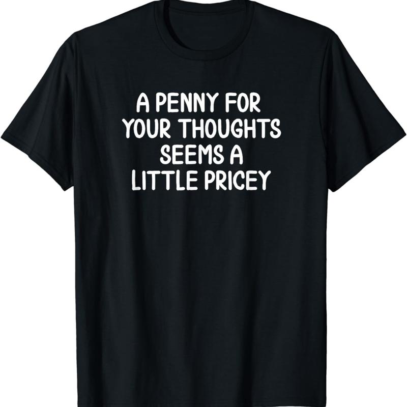 Funny Penny For Your Thoughts T Shirt S разноцветный