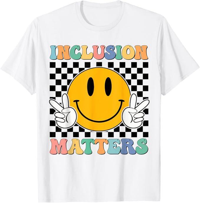 

Inclusion Matters Shirt Special Education Teacher T-Shirt L