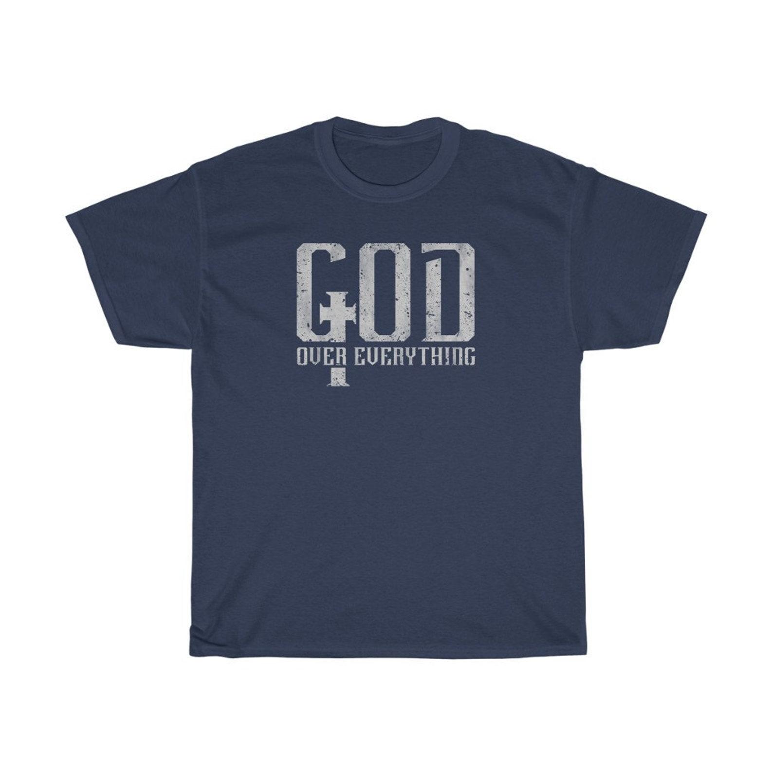 God Over Everything T-Shirt 4XL