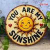 Vintage "You Are My Sunshine" Round Aluminum Sign