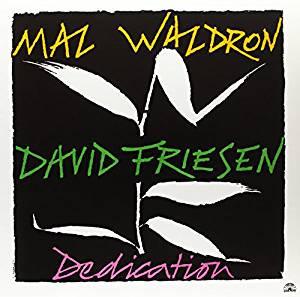 

CD MAL WALDRON / DAVID FRIESEN - Dedication 1211782 Soul Note 1988 Japan Jazz Used