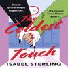 The Coldest Touch von Isabel Sterling Taschenbuch 9781529388107
