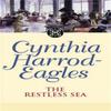 The Restless Sea by Cynthia HarrodEagles Paperback Book 9780751533446