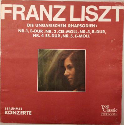 LP Record FRANZ LISZT Die Ungarischen Rhapsodien TC9028 Top Classic Germany Classical Used