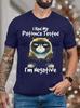 Unisex I Had My Patience Tested Im Negative Crew Neck Casual Fit TShirt