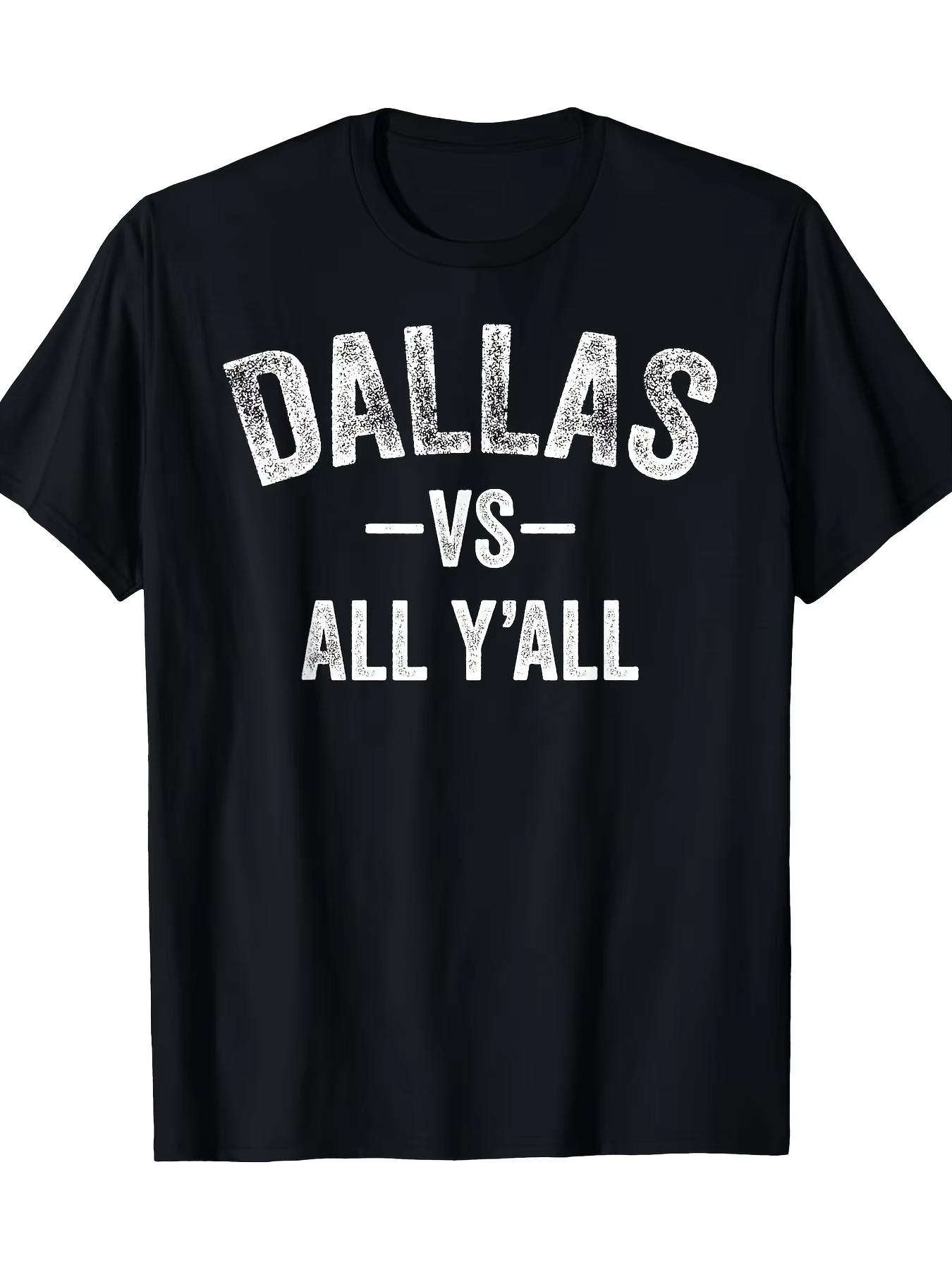 Mens Tshirt Cotton Dallas Cowboy Vs All of You Printed Tshirt Harajuku Y2k Casual O Collar Short Sleeve Unisex L