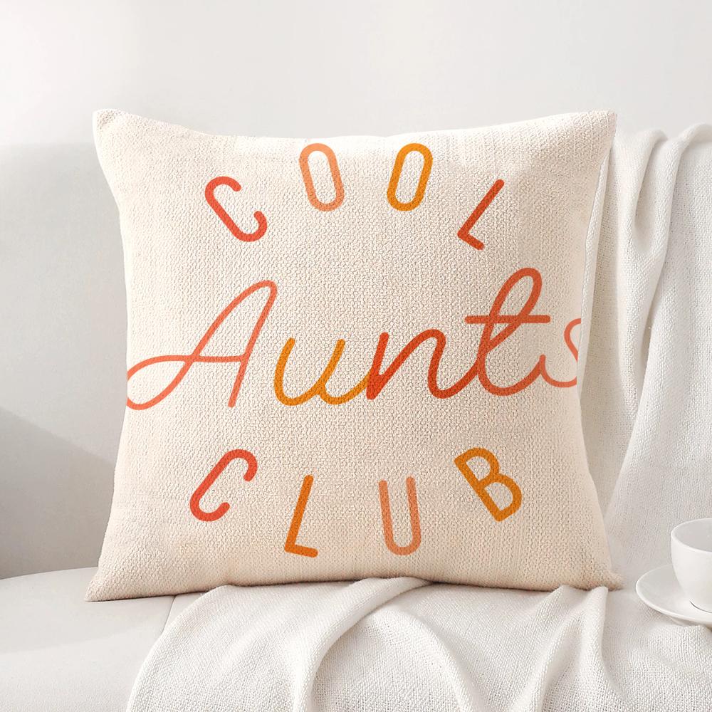 Cool Aunts Club Cushion Cover Linen Organic Fabric DoubleSided Printing Sofa Breathable Home Decor Gift Pillow Case