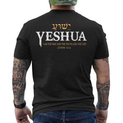 Yeshua Hebrew Name Jesus The Way Truth Life Christians Bible Unisex T-Shirt Unisex T-Shirt