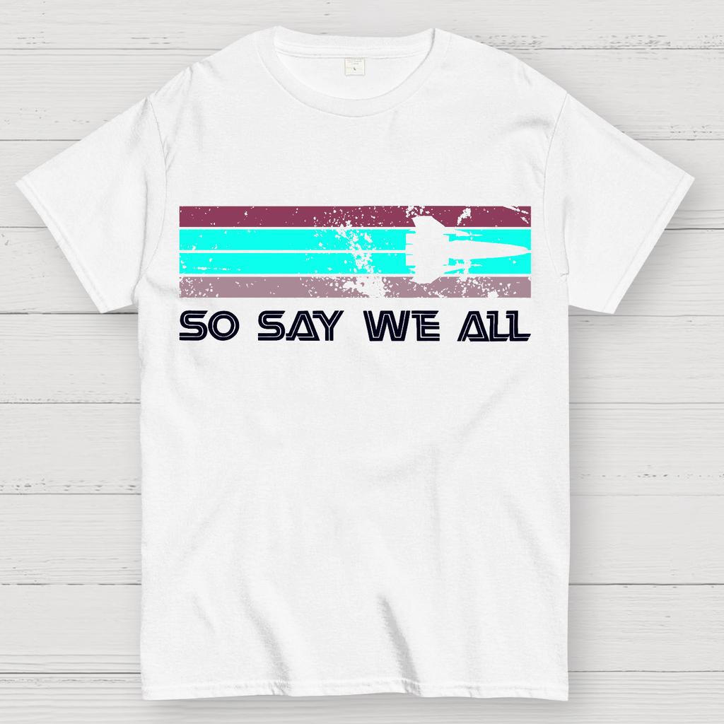 So Say We All Battlestar Galactica Unisex Heavyweight 100% Cotton T-shirt