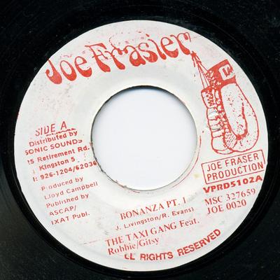 7 collu plate TAXI GANG - Bonanza PT. 1 / Bonanza PT. 2 JOE0020 Džo Freizers 1996 Jamaika Reggae, Ska & Dub Lietots