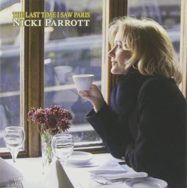 

CD NICKI PARROTT - The Last Time I Saw Paris VHCD78280 Venus Records 2014 Japan ObiJazz Used