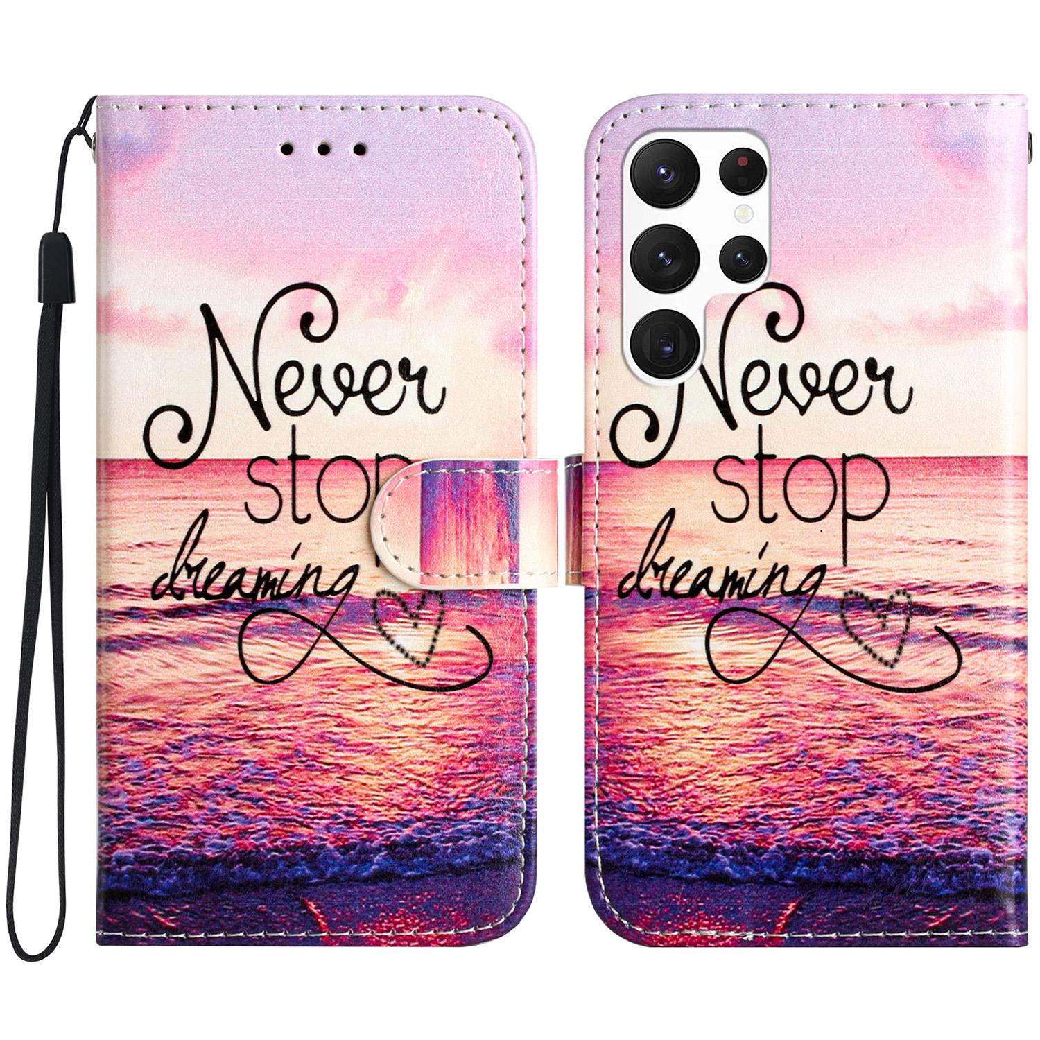 

For Samsung Galaxy S24 Ultra Case Flip PU Leather Magnetic Protective Phone Cover Never Stop Dreaming