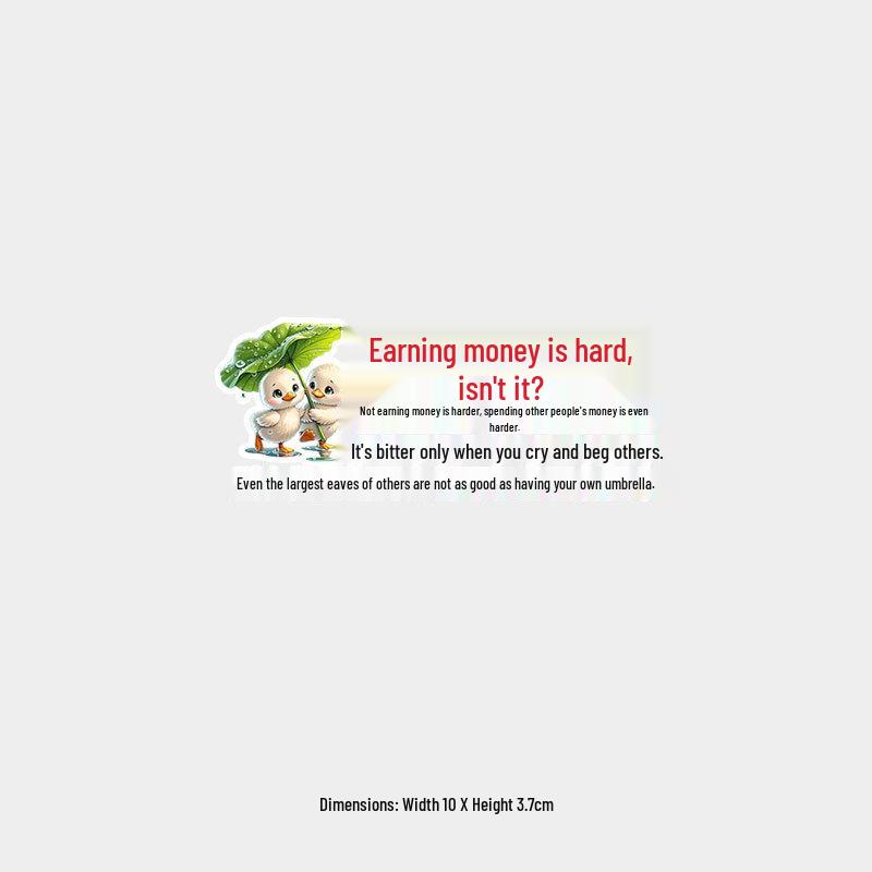 Earning Money is Hard? Creative Waterproof Car Sticker for Windshield & Body - Sun Protection Included
