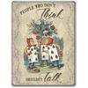 Agedsign Alice In Wonderland Poster, Vintage Metal Tin Sign People Who Don't Think Quotes Decor Gifts for Girls Living Room Party Decorations 12 X 8