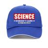 Science Doesnt Care What You Believe Printing Baseball Cap Casual Summer Trucker Hats Harajuku Snapback Hat Gorras