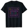 Unisex Women In Science Teacher T Shirts Summer Style Graphic Cotton Streetwear Short Sleeve Tshirt Unisexs Clothing Comfortable