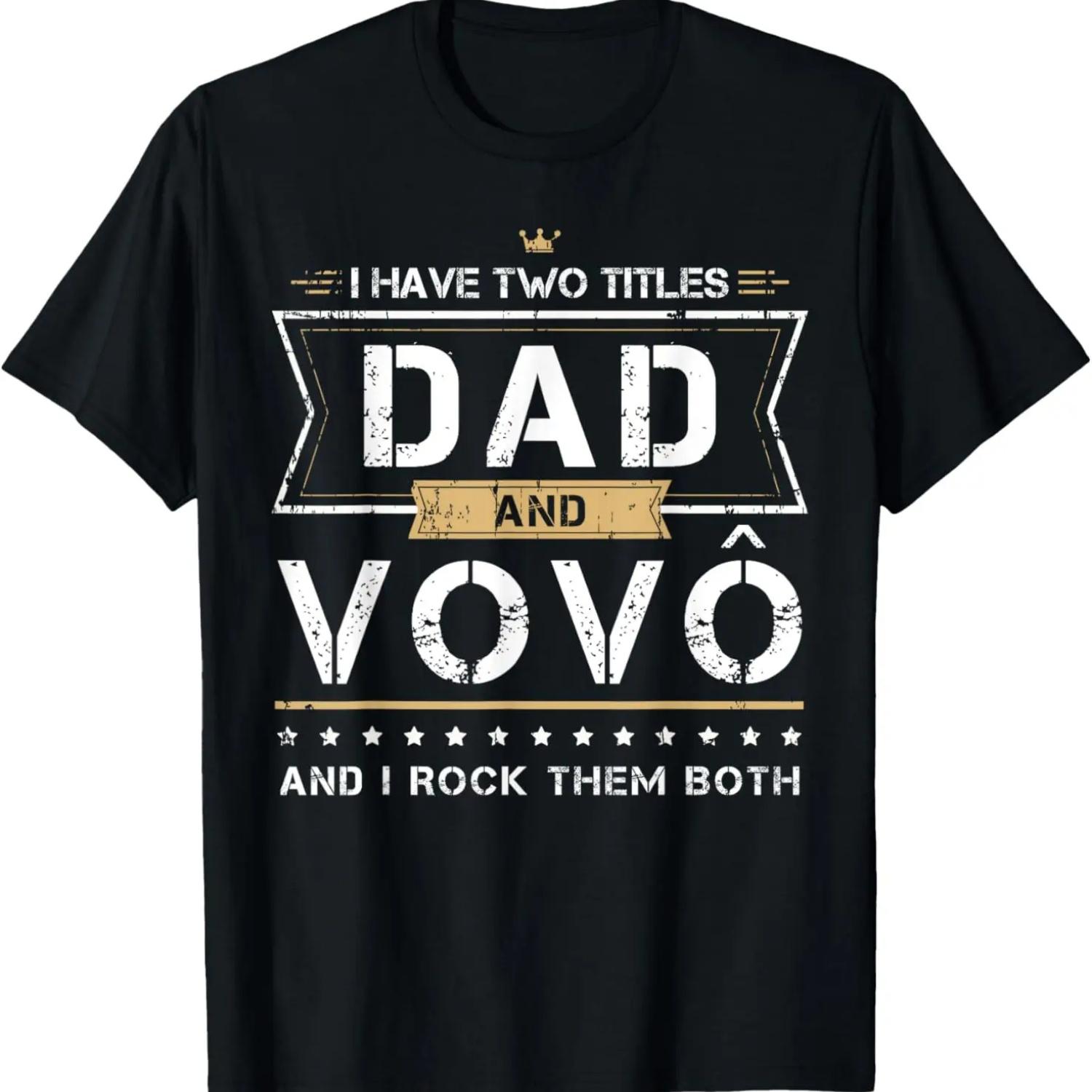 

Dad & Vovo Portuguese Grandpa I Rock Them Both Funny Gift T-Shirt XXXXXL чорний