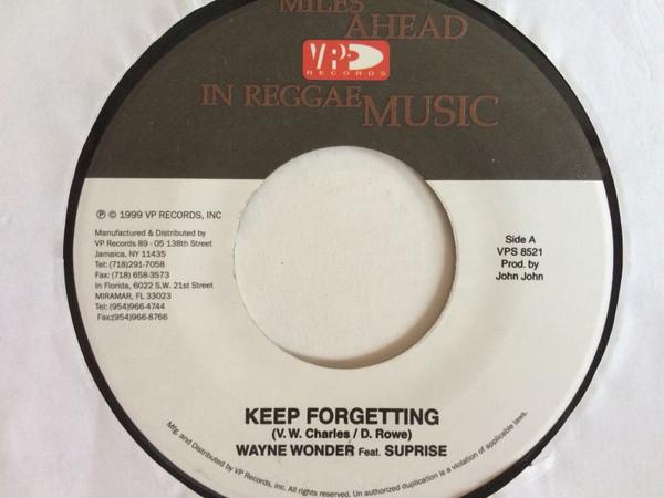 

7inch Record WAYNE WONDER FT SURPRISE / MR. EASY - Keep Forgetting / Cease The Violenc VPS8521 VP Records 1999 Jamaica Reggae, Ska & Dub Used