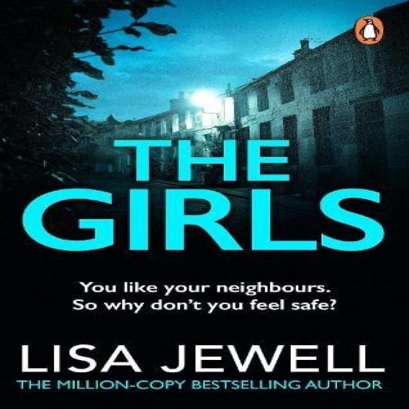 The Girls by Lisa Jewell Paperback Book 9780099599470