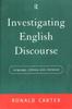 The Investigating English Discourse : Language, Literacy, Literature Book
