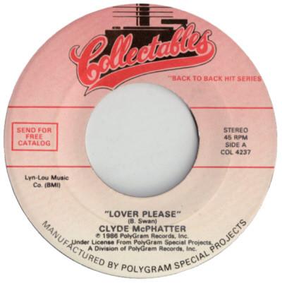 

7inch Record CLYDE MCPHATTER / DIAMONDS - Lover Please / She Say (Omm Dooby D COL4237 COLLECTABLES 1986 USA & Cana Pop Used