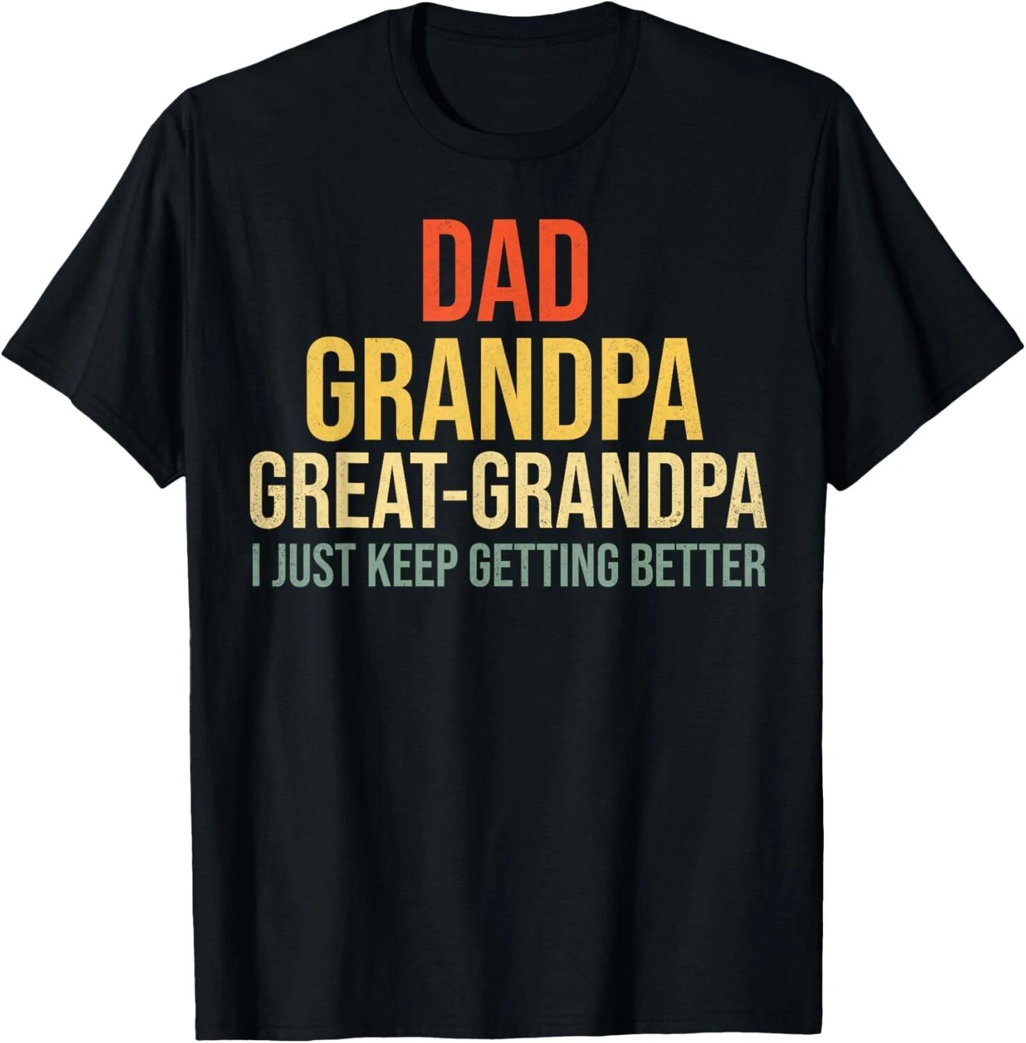 

Funny Great Grandpa for Fathers Day T-Shirt Gift Unisex T-Shirt L