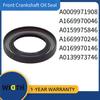 A0009971908 A1669970046 A0159975846 A1669970246 A0169970146 A0139973746 Front Crankshaft Oil Seal for Mercedes-Benz 1997-2023