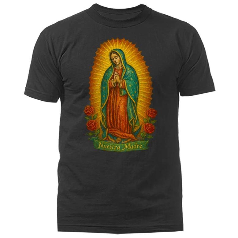 Our Lady Virgin Of Guadalupe Virgin Maria Catholic Religious T-shirt XXXXL