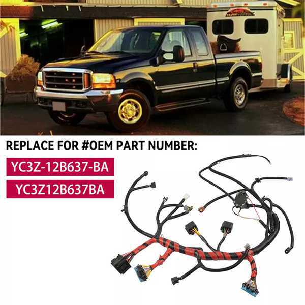 YC3Z12B637BA fits Ford F250 & F350 engine wiring harness.