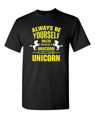 Neues Sei immer du selbst, es sei denn, du kannst ein Einhorn sein, Erwachsener (C.) DT T-Shirt Unisex T-Shirt