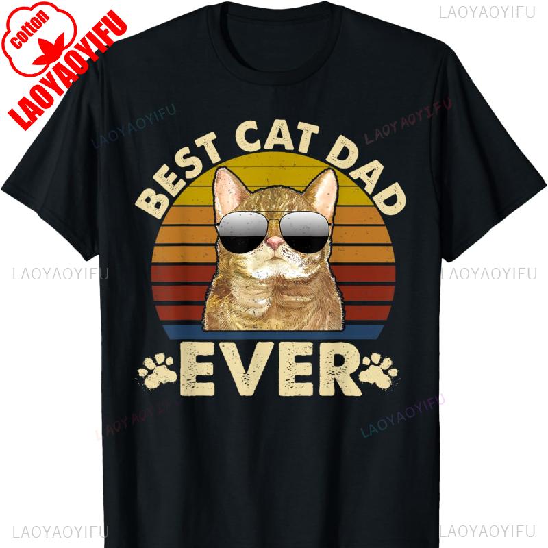 Retro Vintage Best Cat Dad Ever Cat Daddy Gift TShirt Harajuku Graphic T Shirts High Quality Cotton Casual Fashion Comfortable