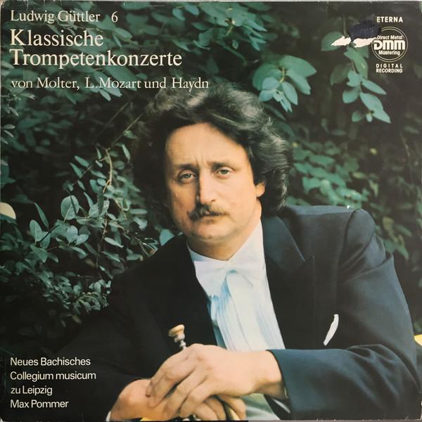 LP Record LUDWIG GUTTLER, - Klassische Trompetenkonzerte 727656 ETERNA 1989 German Dem Classical Used