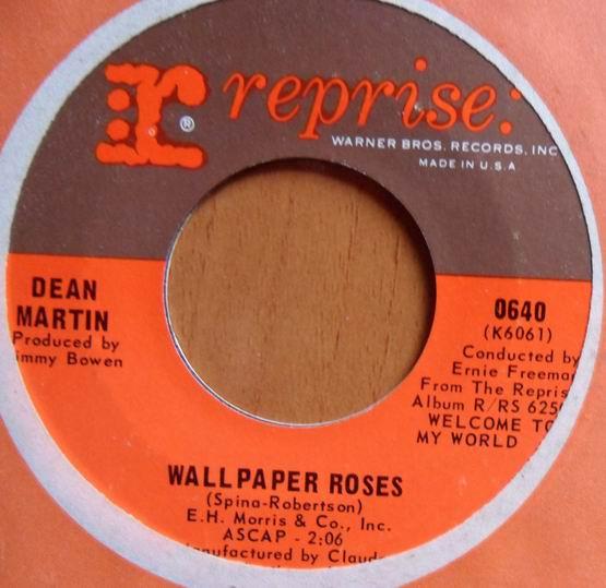 

7inch Record DEAN MARTIN Wallpaper Roses K6061 Reprise Records 1967 US CountryFolk Used