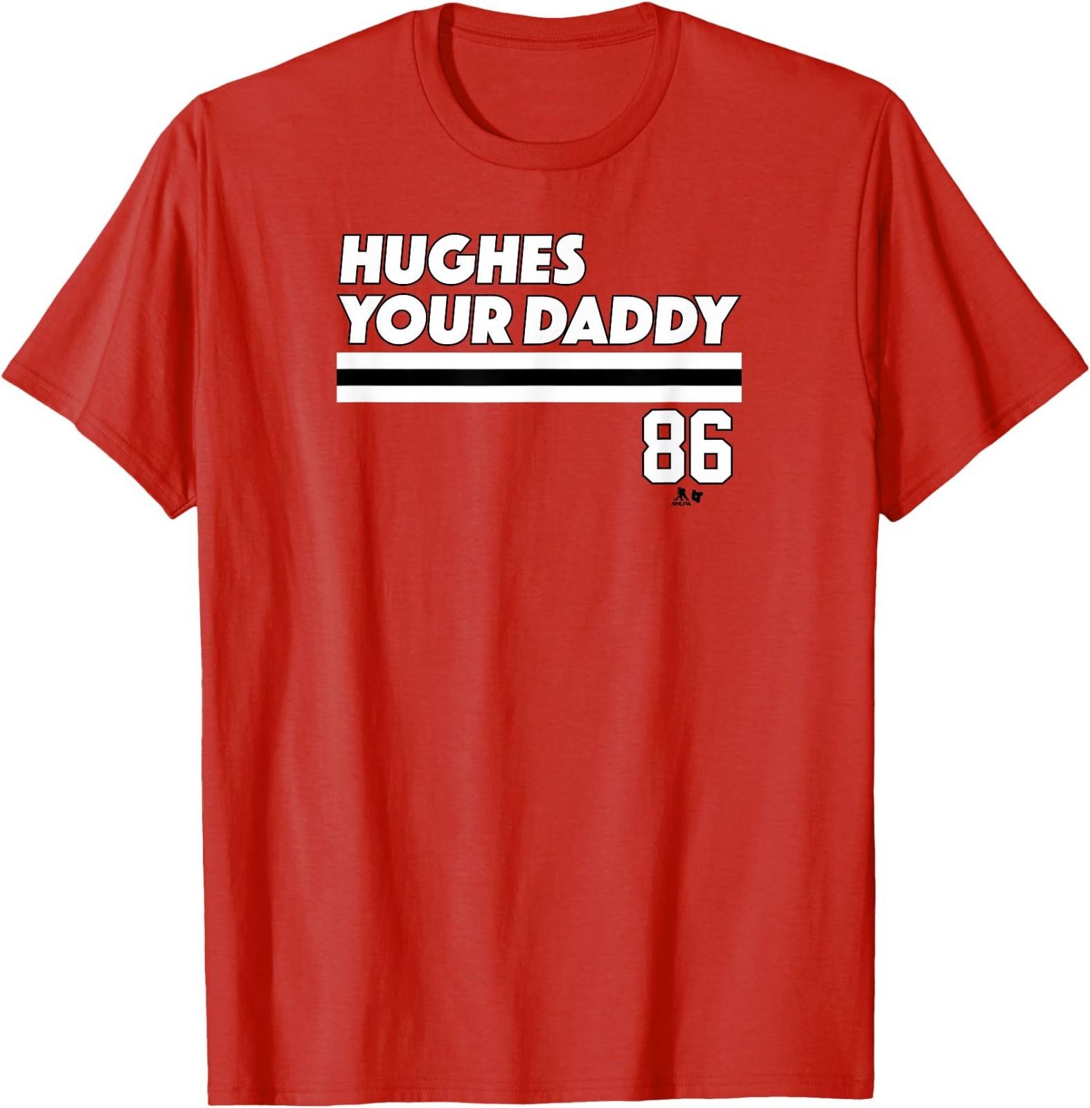 Jack Hughes - Hughes Your Daddy - New Jersey Hockey Unisex T-Shirt S
