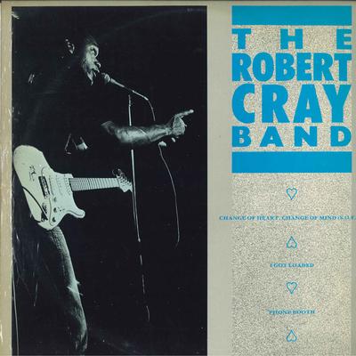 LP Plaat ROBERT CRAY BAND - Change Of Heart, Change Of Mind (S. D1038T DEMON 1985 VK Blues Gebruikt