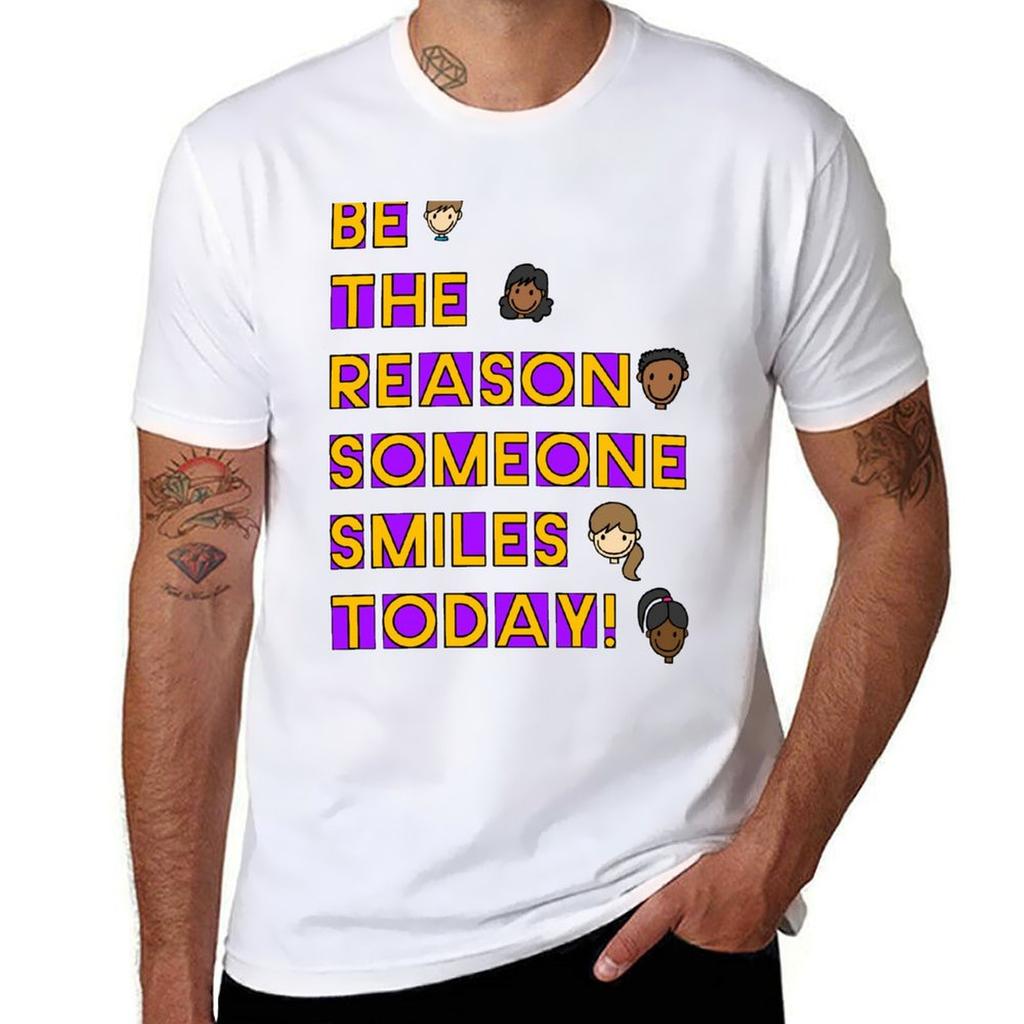 Be The Reason Someone Smiles Today TShirt Outdoor Sports Lightweight Tee