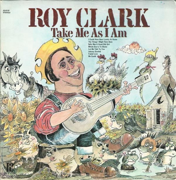 

LP Record ROY CLARK Take Me As I Am JS6137 Hilltop 1974 US CountryFolk Used